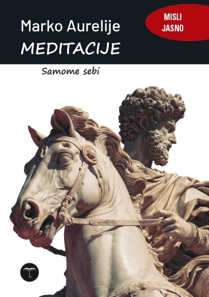 1 MEDITACIJE - MARKO AURELIJE